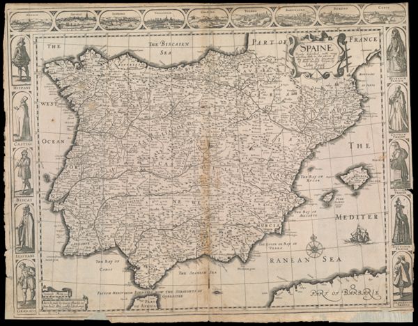 Spaine: newly described with many adictions, both in the attires of the people as the setuations of their cheifest cityes by John Speed