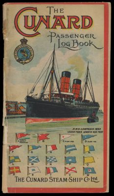 Cunard passenger's log-book : a short history of the Cunard Steamship Company Limited and a description of the Royal Mail Steamers.