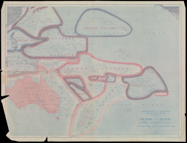 Sovereignty and Mandate Boundary Lines in 1921 of the Islands of the Pacific prepared in the Map Department of the National Geographic Society for the National Geographic Magazine Gilbert Grosvenor, Editor