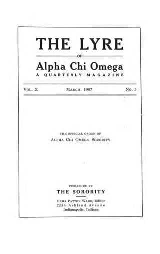 The Lyre of Alpha Chi Omega, Vol. 10, No. 3, March 1907