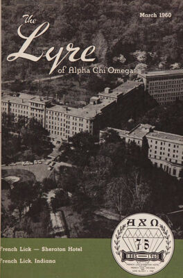 The Lyre of Alpha Chi Omega, Vol. 63, No. 3, March 1960