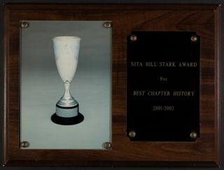 Nita Hill Stark Award for Best Chapter History Plaque, 2001-2002