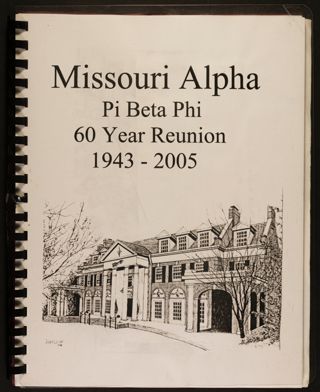 Missouri Alpha Pi Beta Phi 60 Year Reunion Booklet, 1943-2005