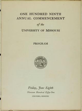 One Hundred and Ninth Annual Commencement of the University of Missouri Program, June 8, 1951