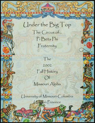 Missouri Alpha Chapter History Binder, Fall 2002