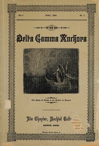 The Delta Gamma ANCHORA, Vol. 1, No. 1, April 1884