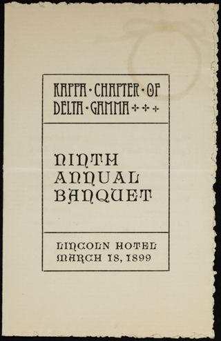 Kappa Chapter of Delta Gamma Ninth Annual Banquet Program March 18, 1899