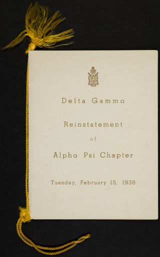 Delta Gamma Reinstatement of Alpha Psi Chapter Program, February 15, 1938