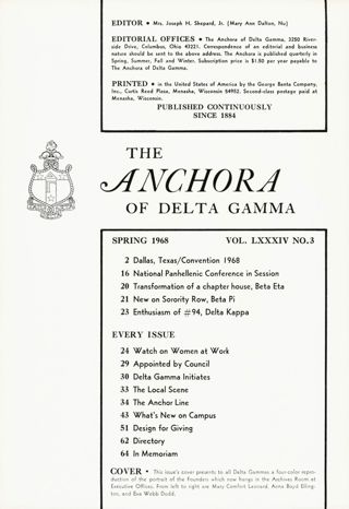 The ANCHORA of Delta Gamma, Vol. LXXXIV, No. 3, Spring 1968 Table of Contents