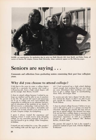 Seniors are Saying ...: Why did you Choose to Attend College?