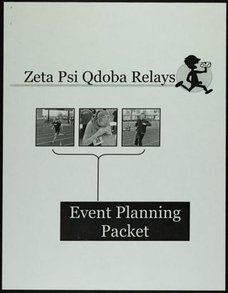 Zeta Psi Qdoba Relays Event Planning Packet, 2007