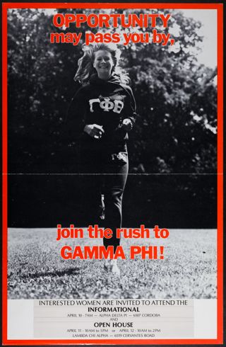 Opportunity May Pass You By, Join the Rush to Gamma Phi Flier, 1991