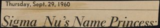 Sigma Nu's Name Princess Newspaper Clipping, September 29, 1960