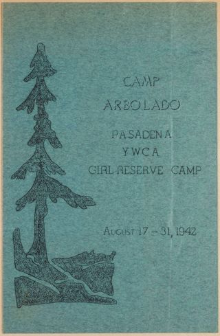 Camp Arbolado Program, August 17-31, 1942