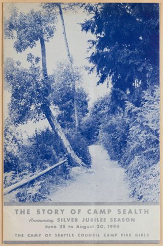 The Story of Camp Sealth Booklet, June 25-August 20, 1944