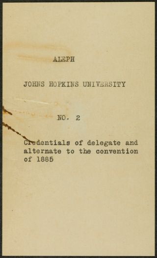 Brother J. Alexis Berry Delegate Credentials, November 16, 1885