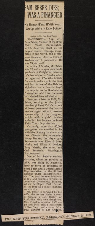 Sam Beber Dies; Was a Financier; He Began B'nai B'rith Youth Group While in Law School Newspaper Clipping 2, Saturday, August 28, 1976