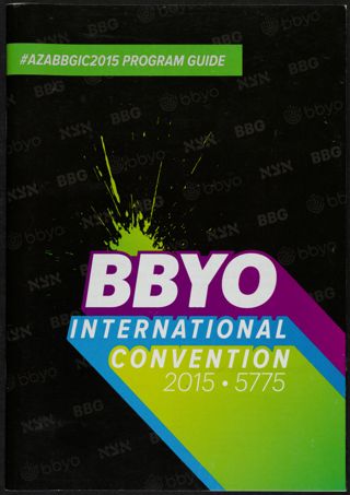 BBYO International Convention Program Guide, February 12-16, 2015