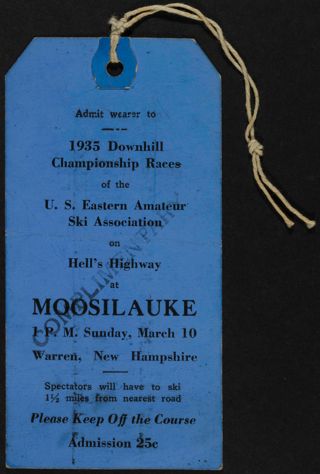 Downhill Championship Races of the U.S. Eastern Amateur Ski Association Ticket, March 10, 1935