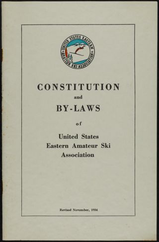 Constitution and By-Laws of United States Eastern Amateur Ski Association, November 1934