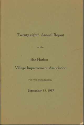 Twenty-eighth Annual Report of the Bar Harbor Village Improvement Association, 1917