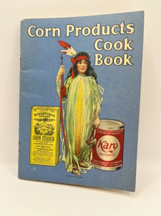 Corn Products Cook Book