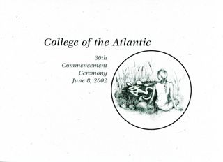 2002 College of the Atlantic Commencement Materials