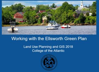 Working with the Ellsworth Green Plan