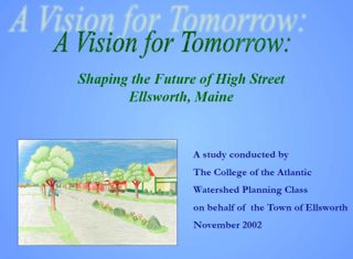 Shaping the Future of High Street in Ellsworth