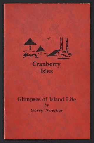 Cranberry Isles: Glimpses of Island Life, 1976