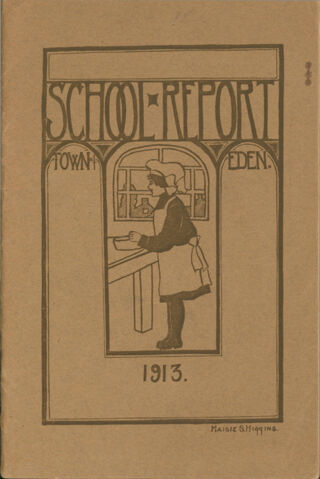 Annual Report of the School Committee,Town of Eden 1913,1914