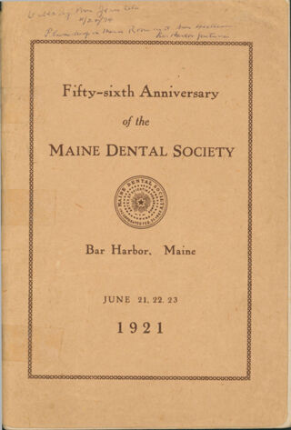 Fifty-Sixth Anniversary of the Maine Dental Society