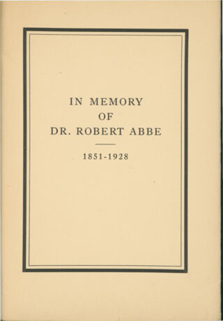 In Memory of Dr. Robert Abbe: 1851-1928