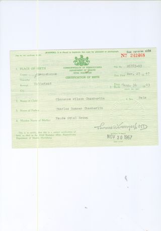 Chamberlin - Clarence Wilson Chamberlin Certificate of Birth.