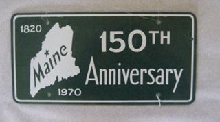 Maine 150th Anniversary License Plate (1820.1970)