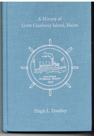A History of Little Cranberry Island, Maine