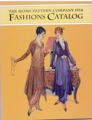 Home Pattern Company 1914 Fashions Catalog