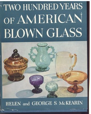 Two Hundred Years of American Blown Glass