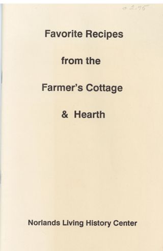 Favorite Recipes from the Farmer’s Cottage & Hearth