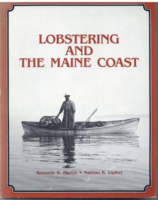 Lobstering and The Maine Coast