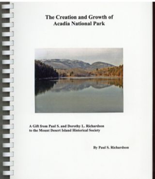 The Creation and Growth of Acadia National Park