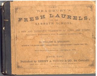 Bradbury’s Fresh Laurels for the Sabbath School