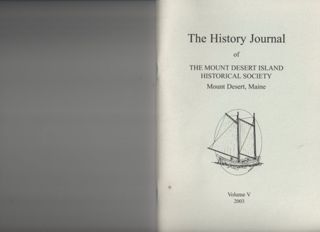 The History Journal of the Mount Desert Island Historical Society