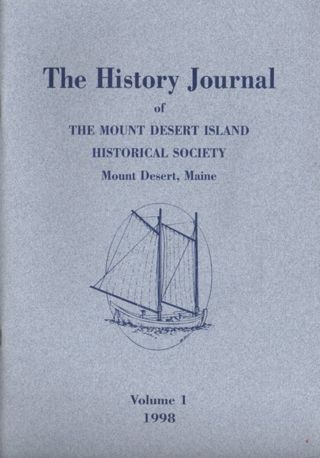 The History Journal of the Mount Desert Island Historical Society