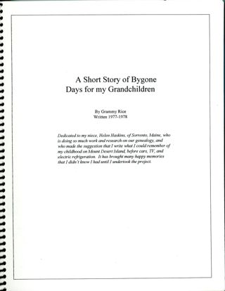 A Short Story of Bygone Days for my Grandchildren