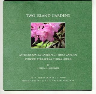 Two Island Gardens: Asticou Azalea Garden & Thuya Garden, Asticou Terraces & Thuya Lodge