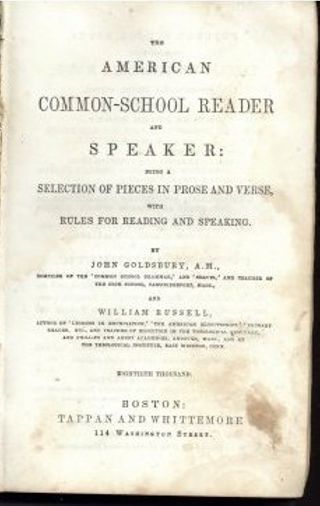 The American Common.School Reader and Speaker...