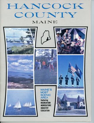 Hancock County, Maine: Maine's Most Scenic Area