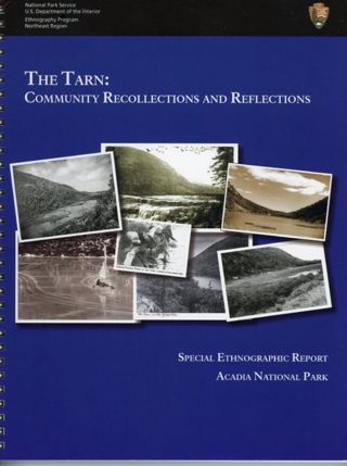 The Tarn: Community Recollections and Reflections