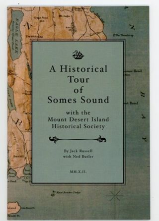 A Historical Tour of Somes Sound with the Mount Desert Island Historical Society